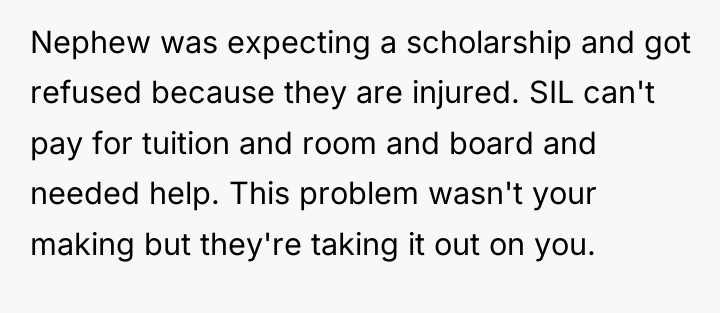 Nephew was expecting a scholarship and got refused because they...