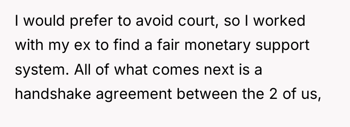 I would prefer to avoid court, so I worked with...