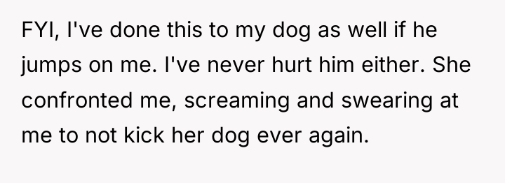 FYI, I've done this to my dog as well if...