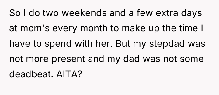 So I do two weekends and a few extra days...
