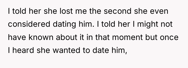 I told her she lost me the second she even...