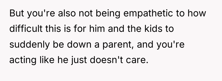 But you're also not being empathetic to how difficult this...