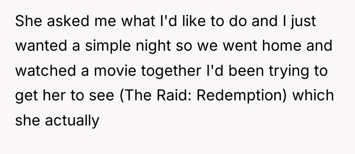 She asked me what I'd like to do and I...