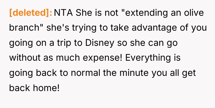 [deleted] NTA She is not "extending an olive branch" she's...