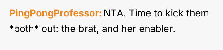 PingPongProfessor NTA. Time to kick them *both* out: the brat,...