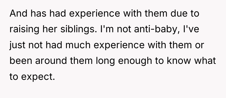 And has had experience with them due to raising her...
