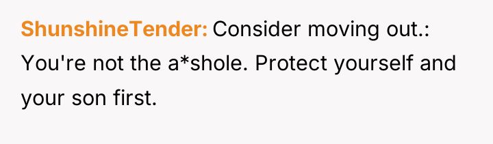 ShunshineTender Consider moving out.: You're not the a*shole. Protect yourself...