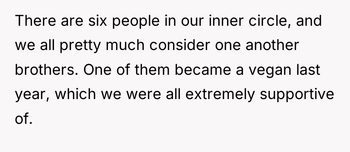 There are six people in our inner circle, and we...