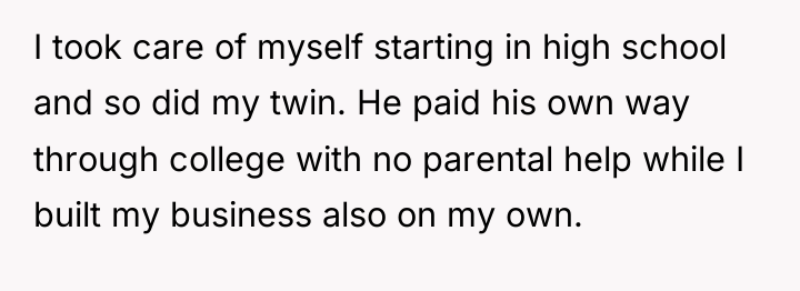 I took care of myself starting in high school and...