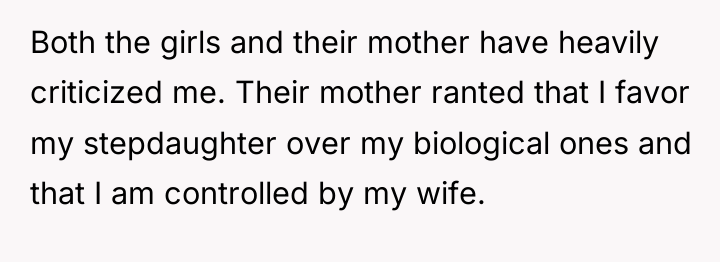 Both the girls and their mother have heavily criticized me....