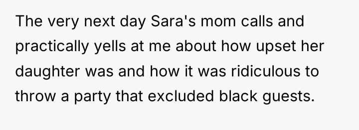 The very next day Sara's mom calls and practically yells...