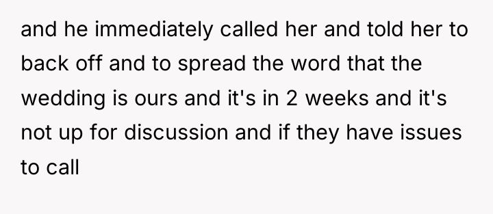 and he immediately called her and told her to back...