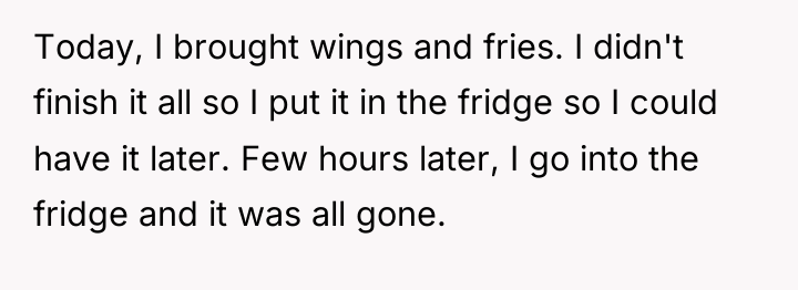 Today, I brought wings and fries. I didn't finish it...