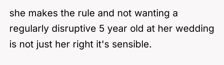she makes the rule and not wanting a regularly disruptive...