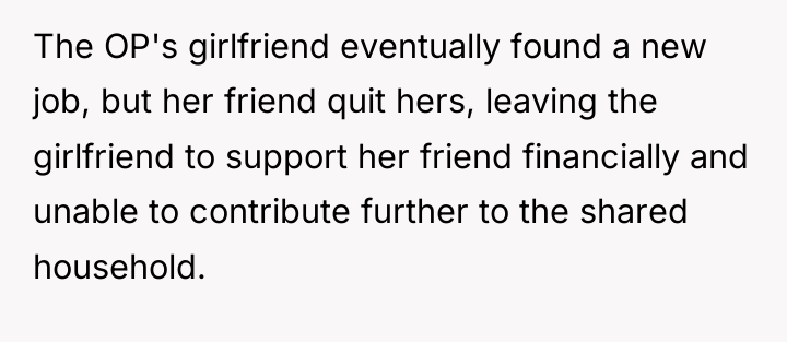 The OP's girlfriend eventually found a new job, but her...