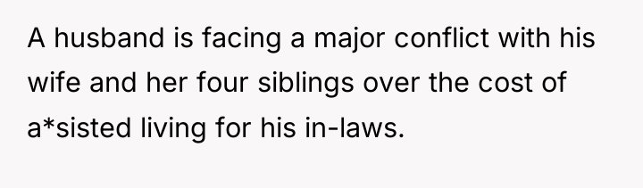 A husband is facing a major conflict with his wife...