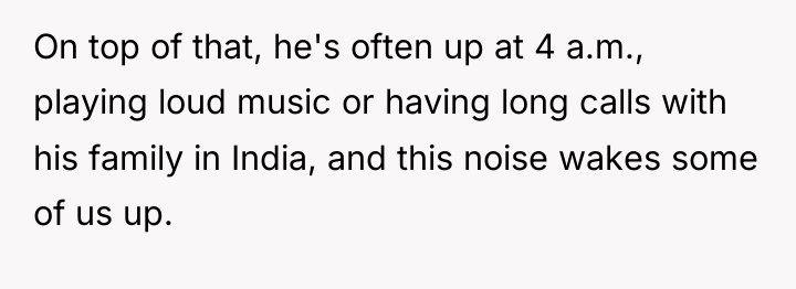 On top of that, he's often up at 4 a.m.,...