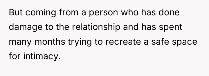 But coming from a person who has done damage to...