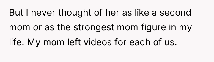 But I never thought of her as like a second...
