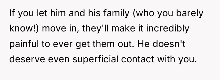 If you let him and his family (who you barely...