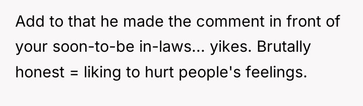 Add to that he made the comment in front of...