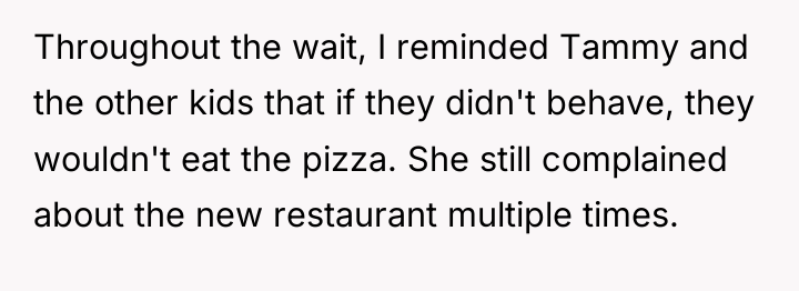 Throughout the wait, I reminded Tammy and the other kids...