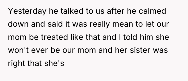 Yesterday he talked to us after he calmed down and...