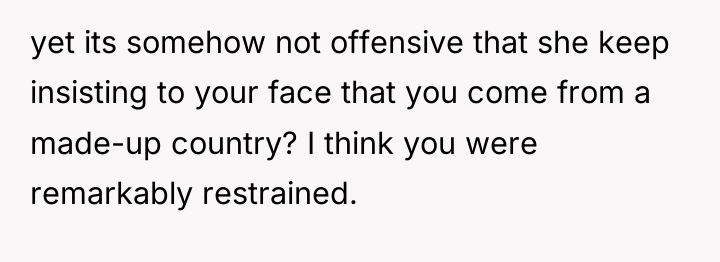 yet its somehow not offensive that she keep insisting to...