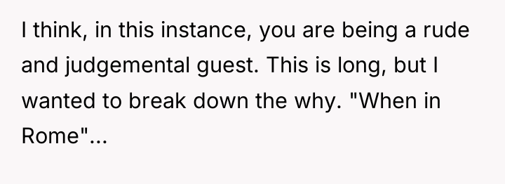I think, in this instance, you are being a rude...