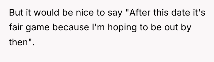 But it would be nice to say "After this date...