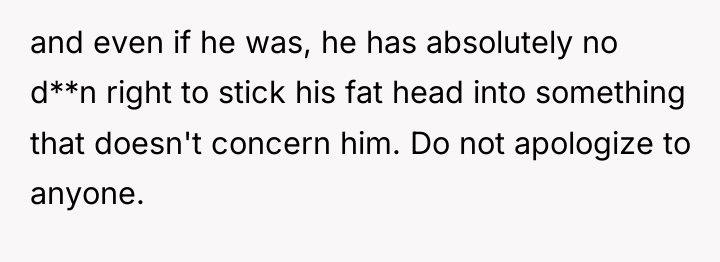 and even if he was, he has absolutely no d**n...