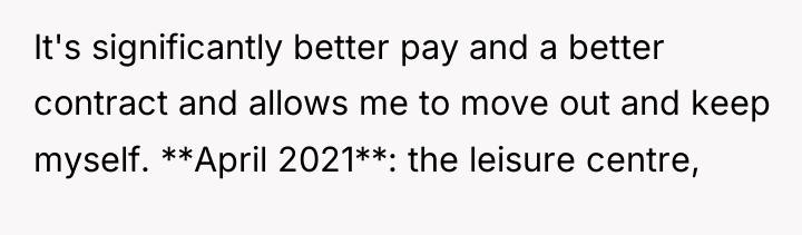 It's significantly better pay and a better contract and allows...