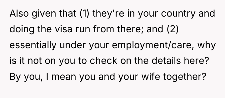 Also given that (1) they're in your country and doing...