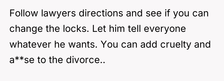 Follow lawyers directions and see if you can change the...