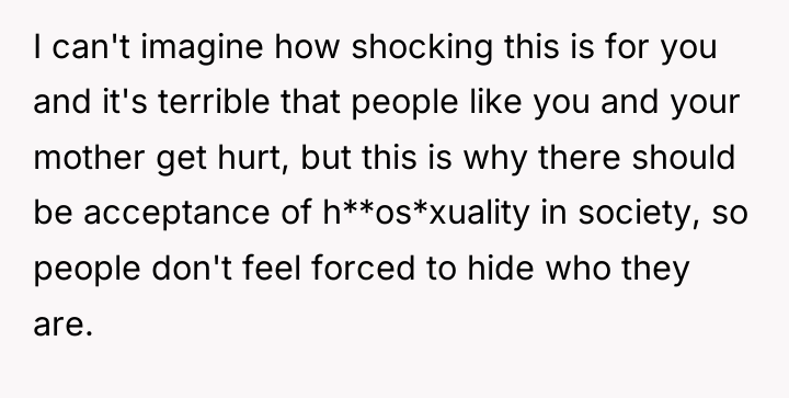 I can't imagine how shocking this is for you and...