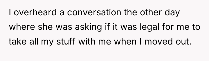 I overheard a conversation the other day where she was...