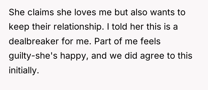 She claims she loves me but also wants to keep...
