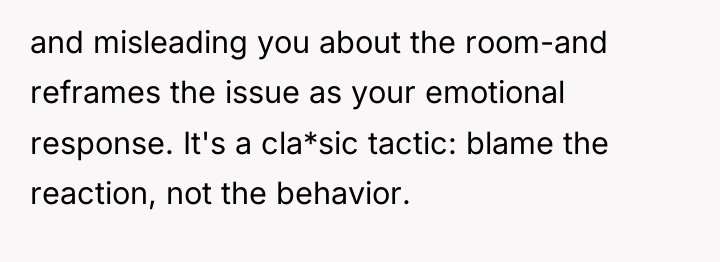 and misleading you about the room-and reframes the issue as...