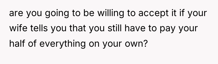 are you going to be willing to accept it if...