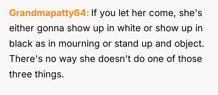Grandmapatty64 If you let her come, she's either gonna show...