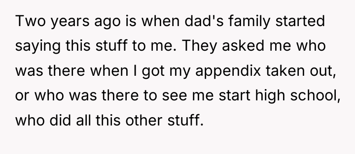 Two years ago is when dad's family started saying this...