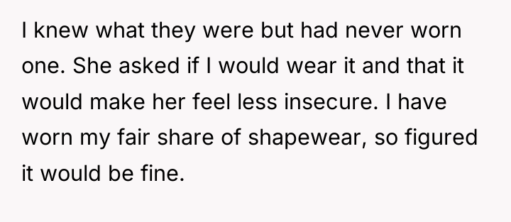 I knew what they were but had never worn one....