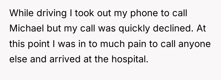 While driving I took out my phone to call Michael...