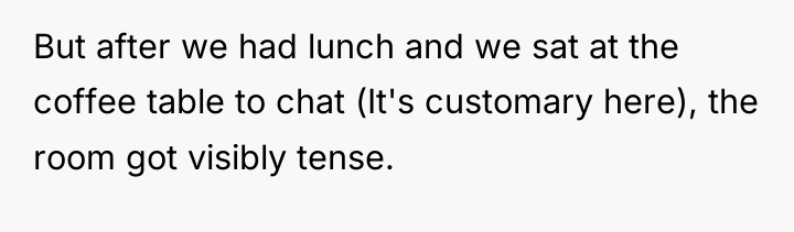 But after we had lunch and we sat at the...