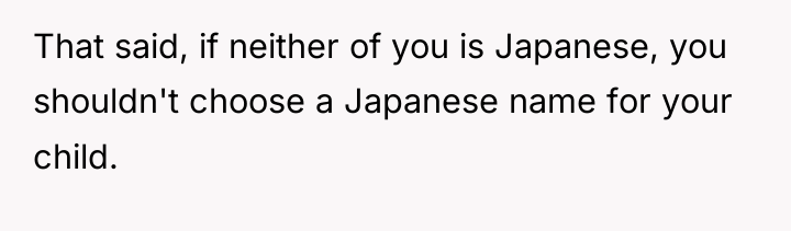 That said, if neither of you is Japanese, you shouldn't...