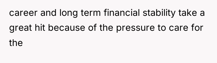 career and long term financial stability take a great hit...