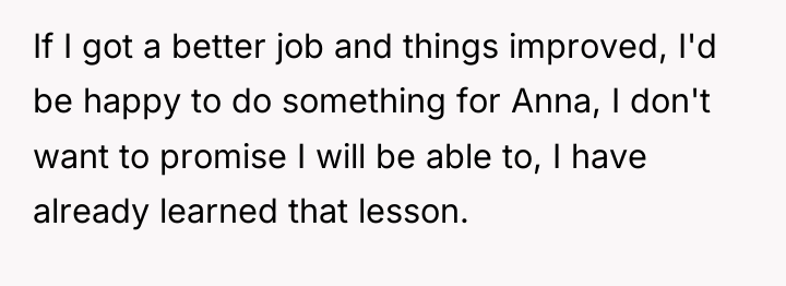 If I got a better job and things improved, I'd...