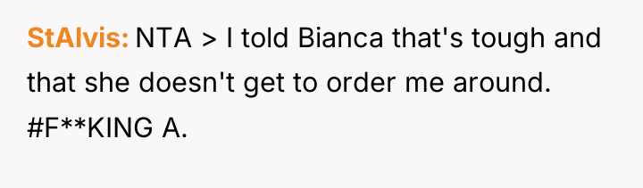 StAlvis NTA > I told Bianca that's tough and that...