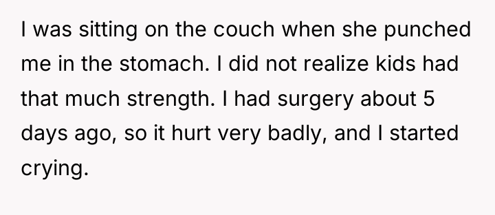 I was sitting on the couch when she punched me...