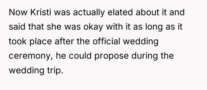 Now Kristi was actually elated about it and said that...